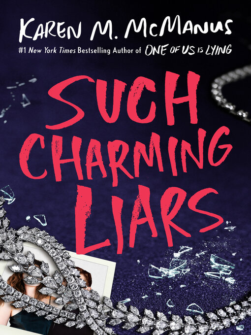 Title details for Such Charming Liars by Karen M. McManus - Available